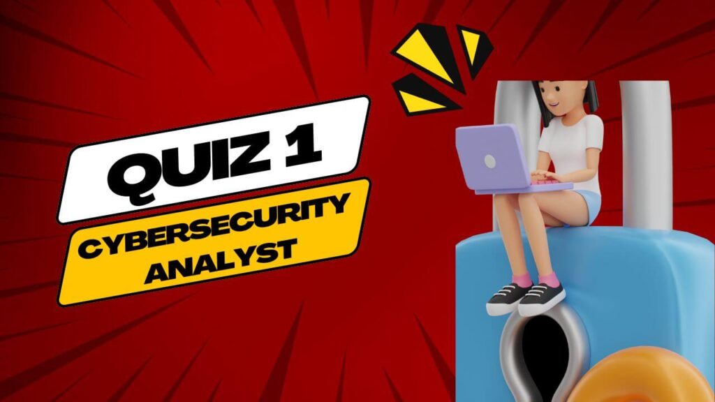 cybersecurity analyst quiz main thumbnail graphics
